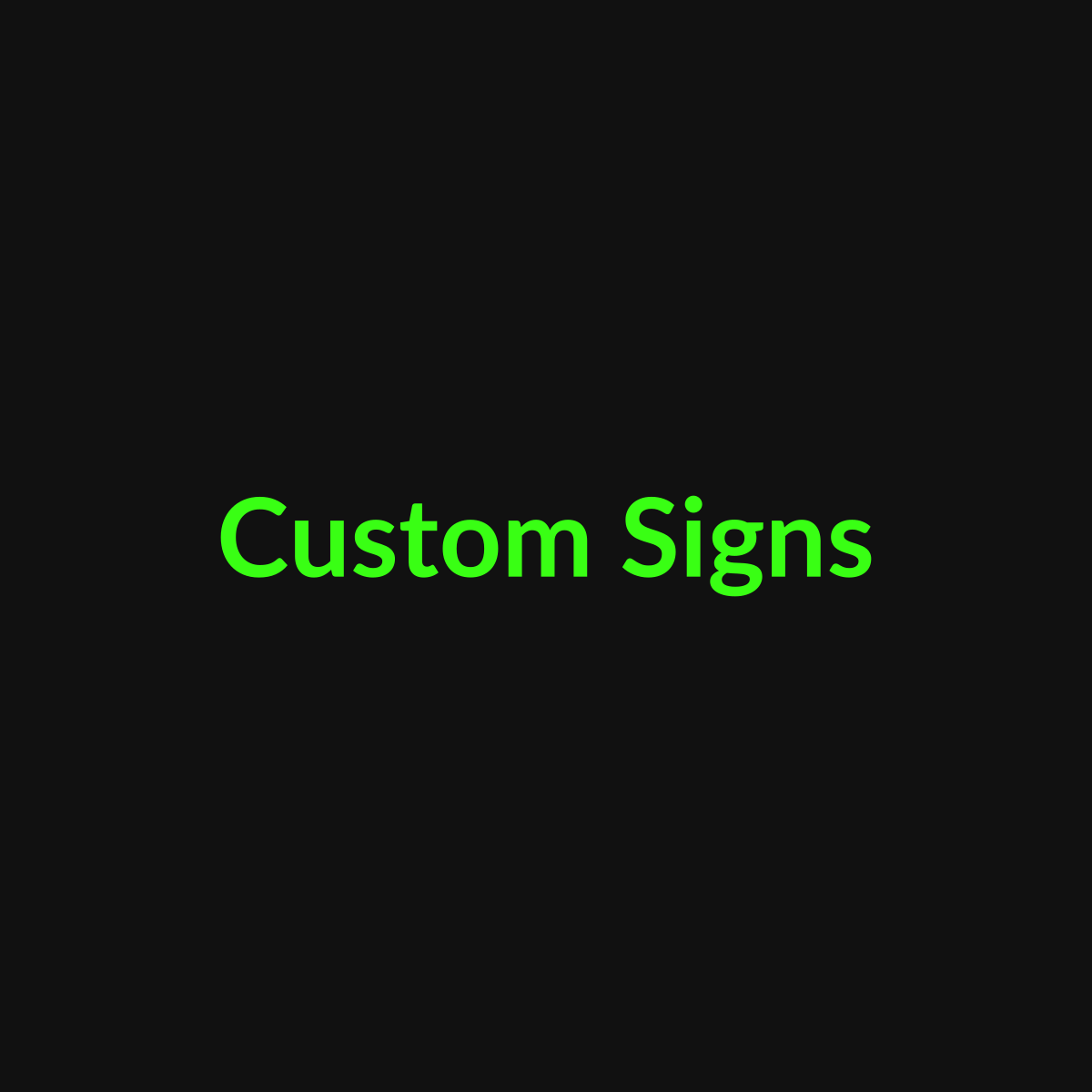 Custom Signs - TDG Centerville