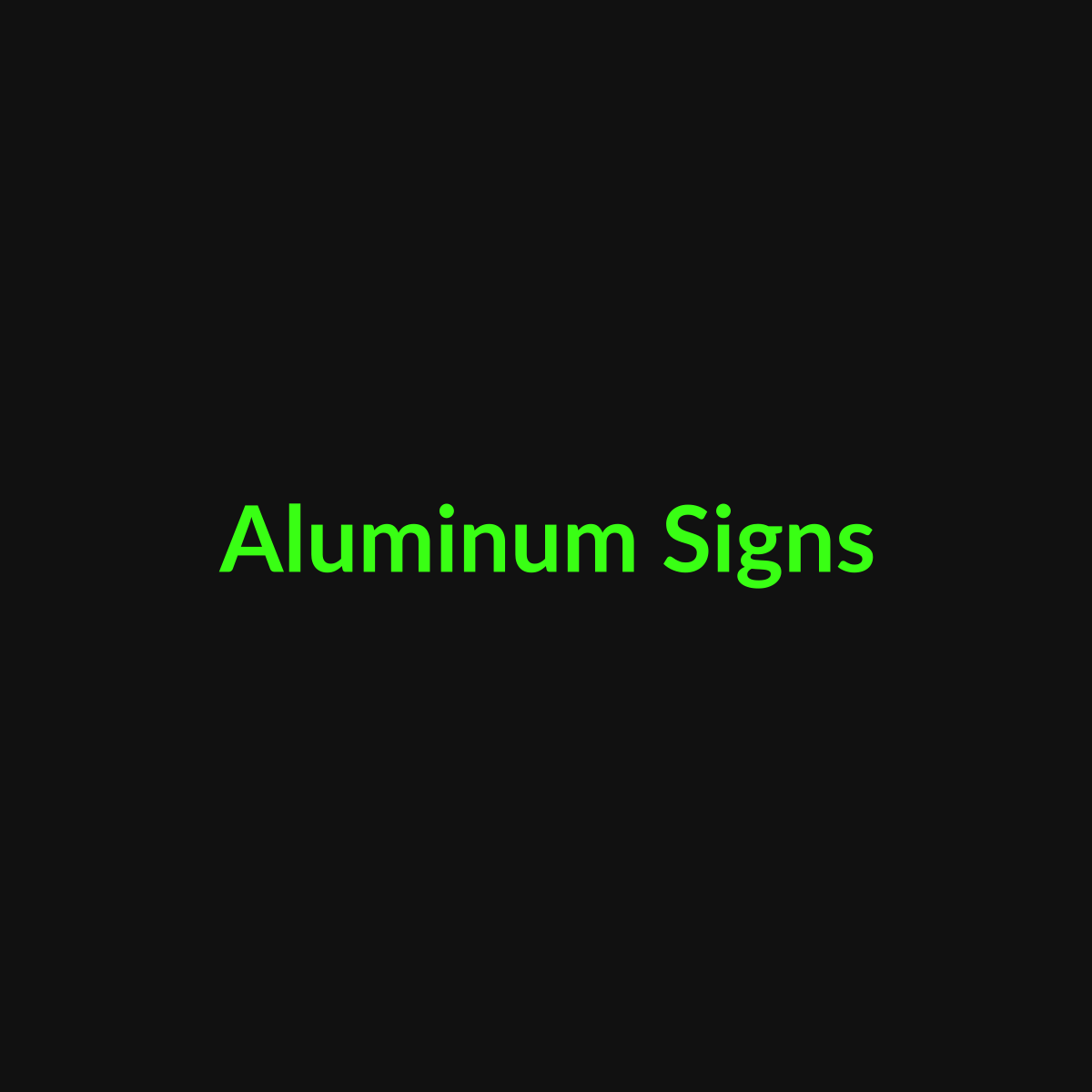 Aluminum Signs - TDG Centerville
