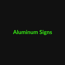 Aluminum Signs - TDG Centerville
