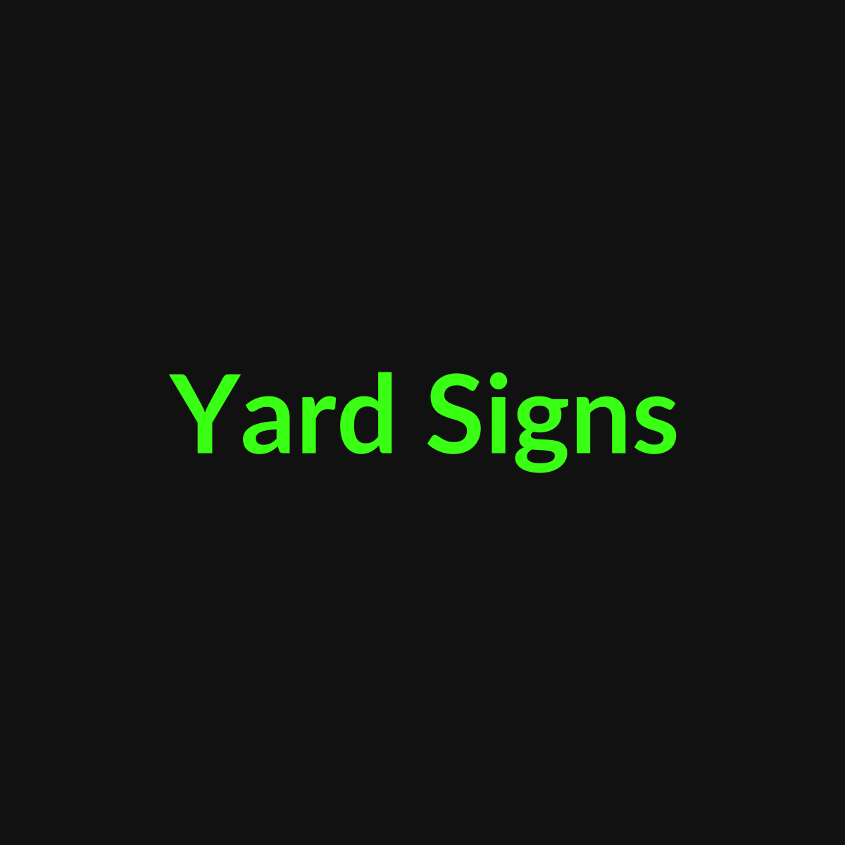 Yard Signs - TDG Centerville